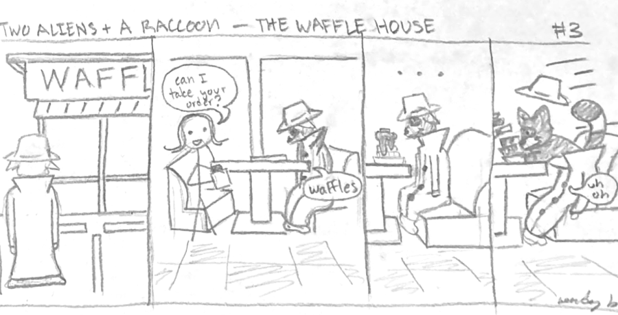Two Aliens and a Raccoon #3 - The Waffle House